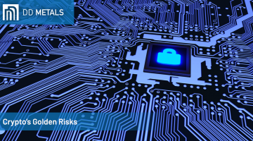 Crypto’s Golden Risks